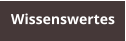 Wissenswertes