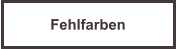 Fehlfarben