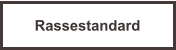 Rassestandard